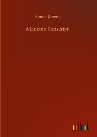 Produktbild: A Lincoln Conscript