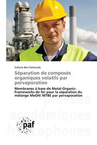 Produktbild: S&eacute;paration de compos&eacute;s organiques volatils par pervaporation