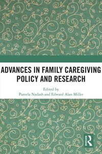 Produktbild: Advances in Family Caregiving Policy and Research