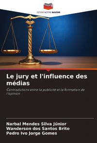 Produktbild: Le jury et l'influence des m&eacute;dias