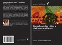 Produktbild: Derecho de los ni&ntilde;os a vivir con familiares