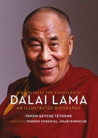 Produktbild: His Holiness the Fourteenth Dalai Lama: An Illustrated Biography