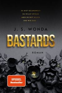 Bastards von J. S. Wonda