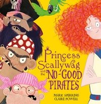 Produktbild: Princess Scallywag and the No-good Pirates