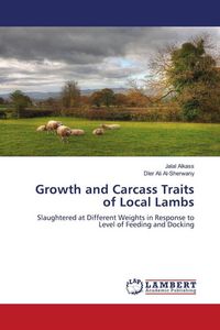 Produktbild: Growth and Carcass Traits of Local Lambs