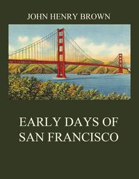 Produktbild: Early Days of San Francisco