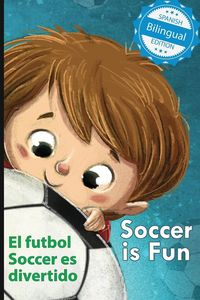 Produktbild: Soccer is Fun / El futbol Soccer es divertido