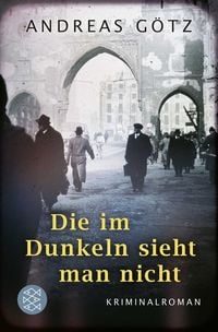 Produktbild: Die im Dunkeln sieht man nicht