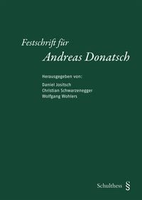 Bild vom Artikel Festschrift für Andreas Donatsch vom Autor Daniel Jositsch