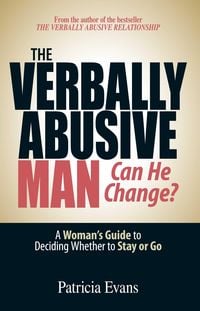 Produktbild: The Verbally Abusive Man - Can He Change?