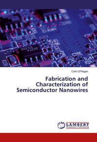 Produktbild: Fabrication and Characterization of Semiconductor Nanowires