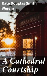 Produktbild: A Cathedral Courtship
