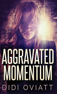 Produktbild: Aggravated Momentum