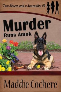 Produktbild: Murder Runs Amok (Two Sisters and a Journalist, #9)