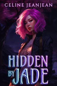Produktbild: Hidden by Jade (Razor's Edge Chronicles, #5)