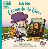Produktbild: Jede*r kann die Welt ver&auml;ndern! - Ich bin Leonardo da Vinci