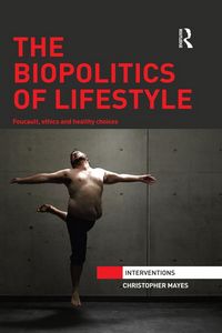 Produktbild: The Biopolitics of Lifestyle