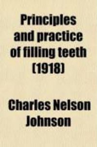 Produktbild: Principles and Practice of Filling Teeth