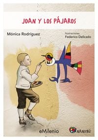 Produktbild: Joan y los p&aacute;jaros (epub)