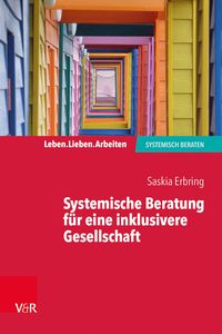 Produktbild: Systemische Beratung f&uuml;r eine inklusivere Gesellschaft