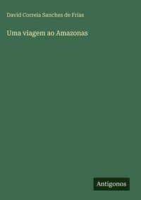 Produktbild: Uma viagem ao Amazonas