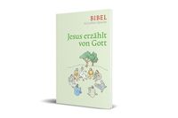 Bild vom Artikel Jesus erzählt von Gott vom Autor Dieter Bauer