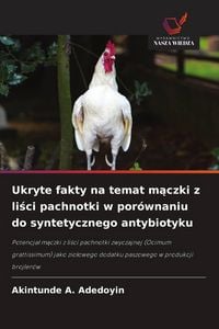 Produktbild: Ukryte fakty na temat m&iquest;czki z li&iquest;ci pachnotki w por&oacute;wnaniu do syntetycznego antybiotyku