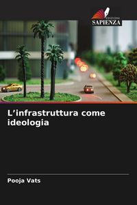 Produktbild: L'infrastruttura come ideologia