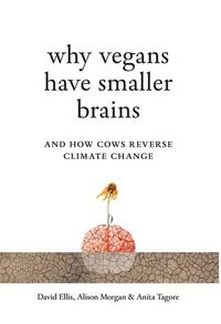 Produktbild: Why Vegans Have Smaller Brains