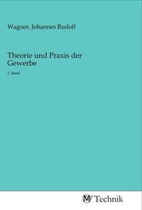 Produktbild: Theorie und Praxis der Gewerbe