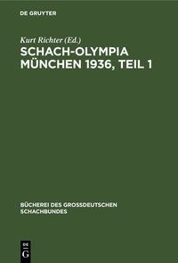 Produktbild: Schach-Olympia M&uuml;nchen 1936, Teil 1