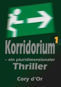 Produktbild: Korridorium - ein pluridimensionaler Thriller