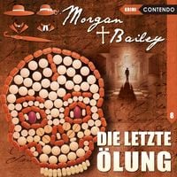 Produktbild: Topf, M: Morgan & Bailey 08. Die letzte &Ouml;lung/CD