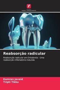 Produktbild: Reabsor&ccedil;&atilde;o radicular