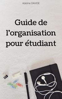 Produktbild: Guide de l'organisation pour etudiant