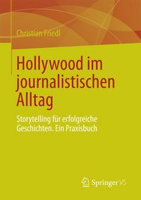 Produktbild: Hollywood im journalistischen Alltag
