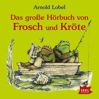 Bild vom Artikel Das große Hörbuch von Frosch und Kröte vom Autor Arnold Lobel
