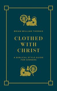 Produktbild: Clothed with Christ