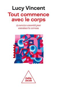 Produktbild: Tout commence avec le corps