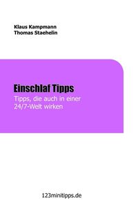 Produktbild: Einschlaf Tipps, die auch in einer 24/7 Welt wirken