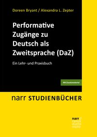 Produktbild: Performative Zug&auml;nge zu Deutsch als Zweitsprache (DaZ)