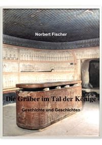 Produktbild: Die Gr&auml;ber im Tal der K&ouml;nige