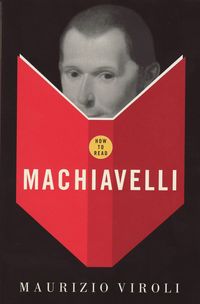 Produktbild: How To Read Machiavelli