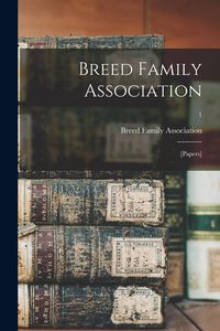 Produktbild: Breed Family Association: [papers]; 1