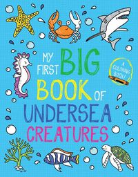 Produktbild: My First Big Book of Undersea Creatures