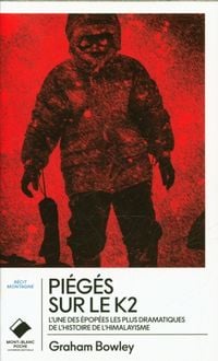 Produktbild: Pi&eacute;g&eacute;s sur le K2