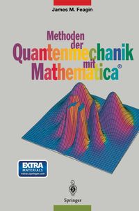 Produktbild: Methoden der Quantenmechanik mit Mathematica&reg;