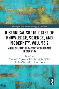 Produktbild: Historical Sociologies of Knowledge, Science, and Modernity, Volume 2
