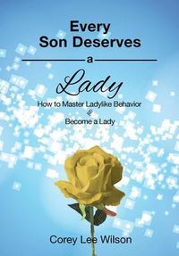 Produktbild: Every Son Deserves A Lady