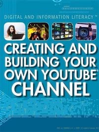 Produktbild: Creating and Building Your Own Youtube Channel